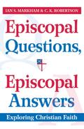 Episcopal Questions, Episcopal Answers