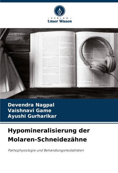 Hypomineralisierung der Molaren-Schneidezähne