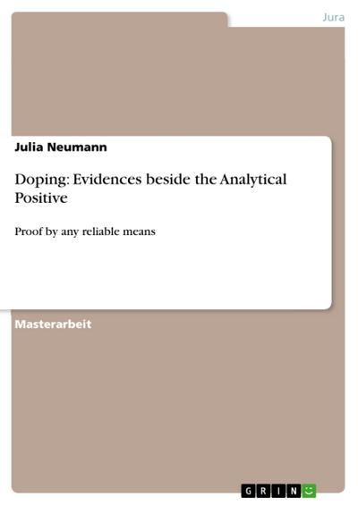 Doping: Evidences beside the Analytical Positive