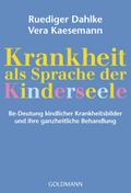 Krankheit als Sprache der Kinderseele