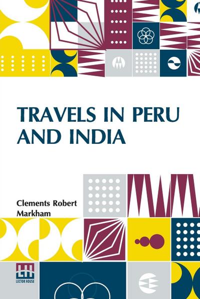 Travels In Peru And India