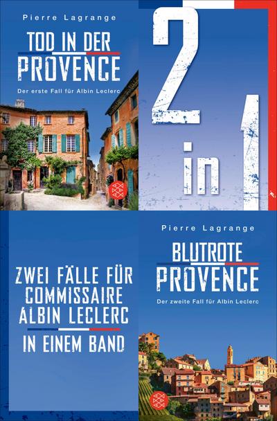 Tod in der Provence / Blutrote Provence - Zwei Fälle für Commissaire Albin Leclerc in einem Band