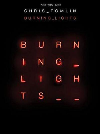 Chris Tomlin - Burning Lights