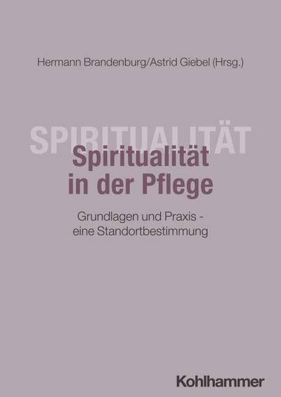 Spiritualität in der Pflege