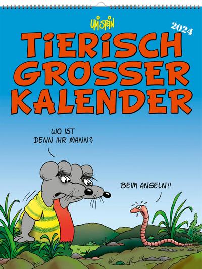 Uli Stein Tierisch großer Kalender 2024: Monatskalender für die Wand im Großformat