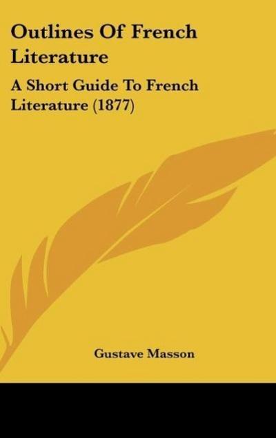 Outlines Of French Literature
