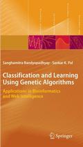 Classification and Learning Using Genetic Algorithms