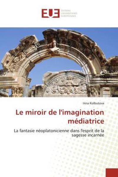 Le miroir de l’imagination médiatrice