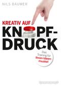 Kreativ auf Knopfdruck