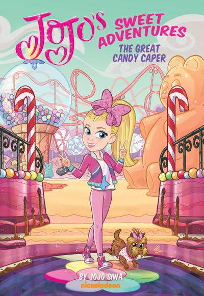 The Great Candy Caper (Jojo’s Sweet Adventures)