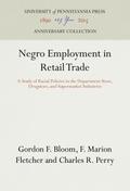 Negro Employment in Retail Trade