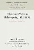 Wholesale Prices in Philadelphia, 1852-1896