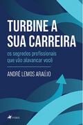 Turbine a sua carreira