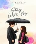Stay With Me