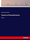 Memoirs of Stonewall Jackson