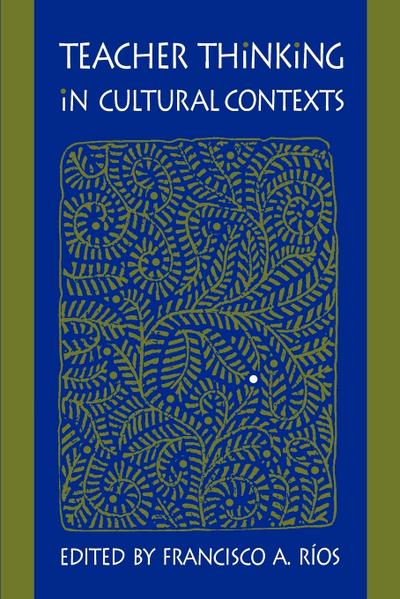 Teacher Thinking in Cultural Contexts