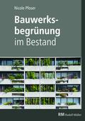 Bauwerksbegrünung im Bestand - E-Book (PDF)