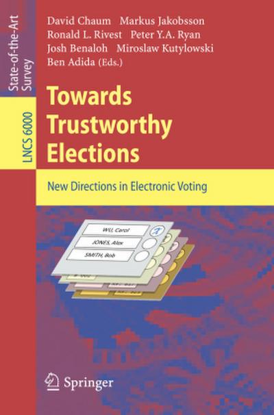 Towards Trustworthy Elections