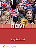 Navi Englisch. Klasse 5/6 Schülerbuch: Schülerbuch 5 / 6