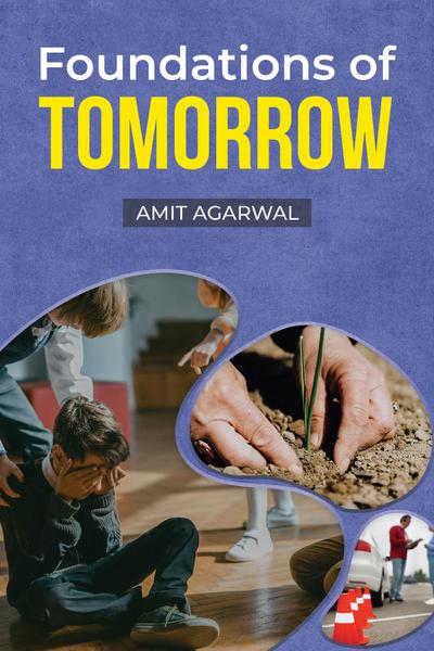 Foundations of Tomorrow