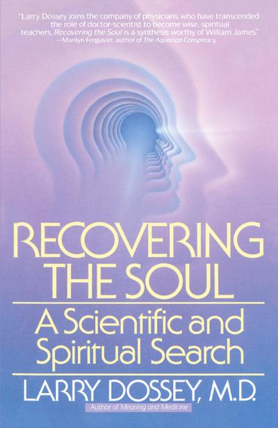 Recovering the Soul