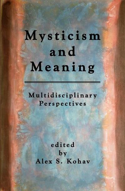 Mysticism and Meaning