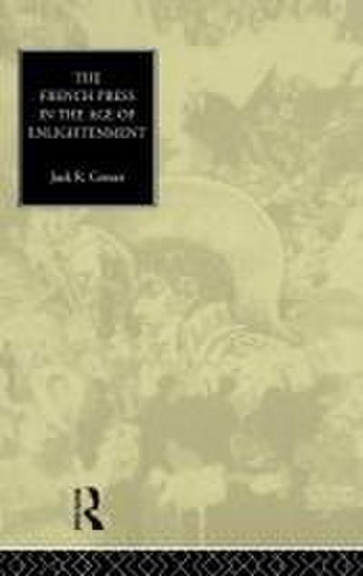 The French Press in the Age of Enlightenment