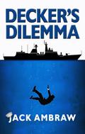 Decker’s Dilemma