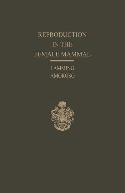 Reproduction in the Female Mammal