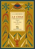 La cosa y otros artículos de fe