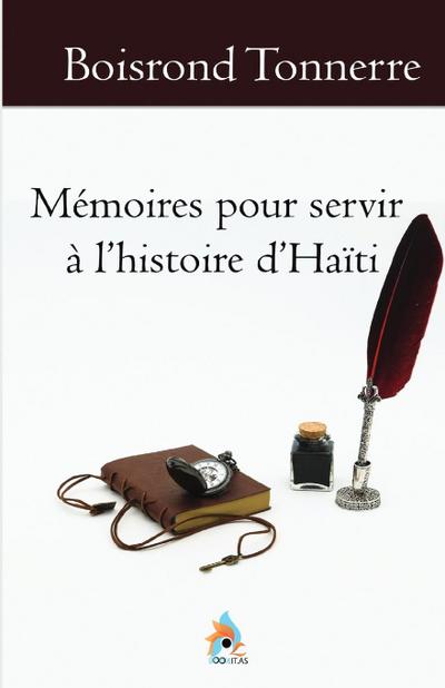 Mémoires pour servir à l’histoire d’Haïti