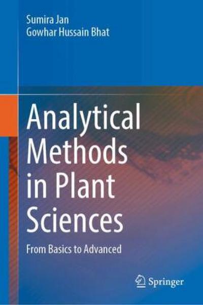 Analytical Methods in Plant Sciences