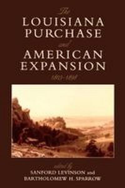 Louisiana Purchase and American Expansion, 1803-1898