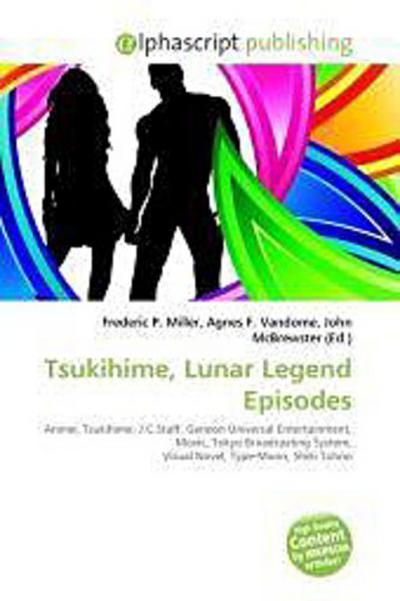 Tsukihime, Lunar Legend Episodes