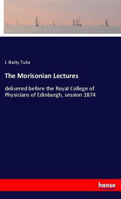 The Morisonian Lectures