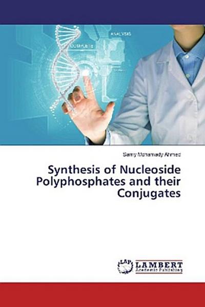 Synthesis of Nucleoside Polyphosphates and their Conjugates
