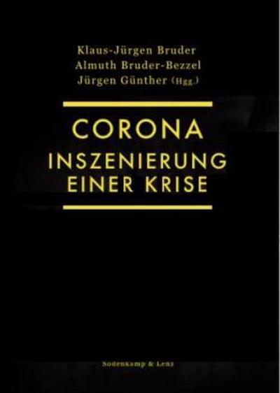 Corona. Inszenierung einer Krise