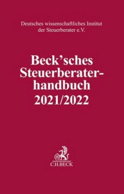 Beck’sches Steuerberater-Handbuch 2021/2022