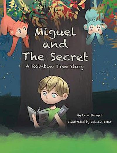 Miguel and the Secret