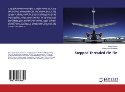 Stepped Threaded Pin Fin