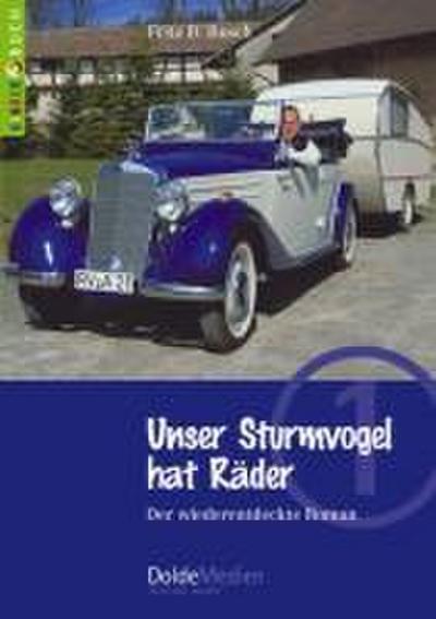 Unser Sturmvogel hat Räder (Kinderbuch Nr. 1)