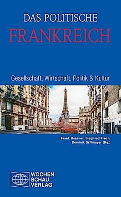 Das politische Frankreich