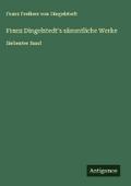 Franz Dingelstedt’s sämmtliche Werke