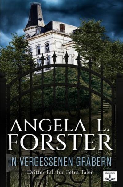 IN VERGESSENEN GRÄBERN