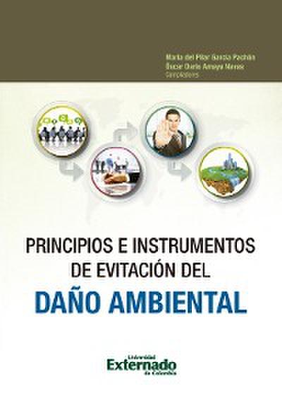 Principios e Instrumentos de Evitación del Daño Ambiental