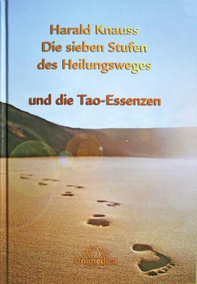 Die sieben Stufen des Heilungsweges