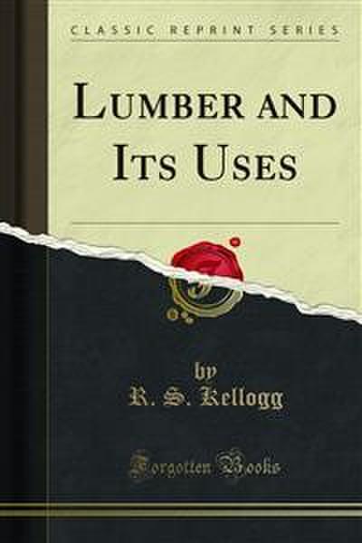 Lumber and Its Uses