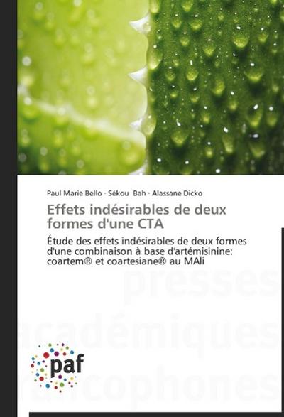 Effets indésirables de deux formes d’une CTA