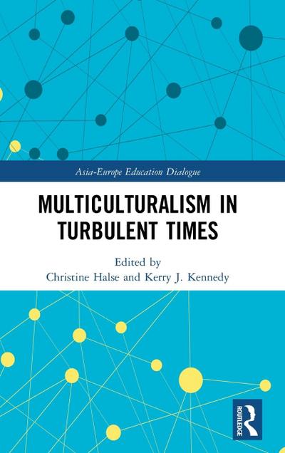 Multiculturalism in Turbulent Times