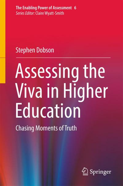 Assessing the Viva in Higher Education